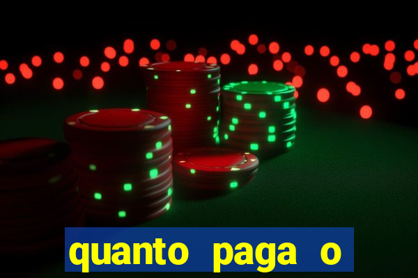 quanto paga o duque da quina com 6 dezenas